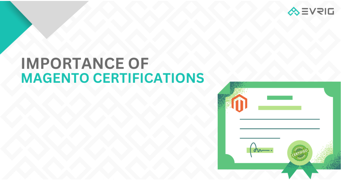 Importance of Magento Certifications